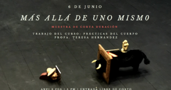 Muestra de Trabajo del curso “Prácticas del cuerpo” de Teresa Hernández